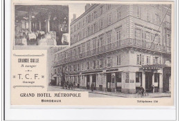 BORDEAUX : Grand Hotel Metropole - Tres Bon Etat - Bordeaux