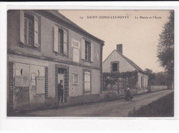 ST-DENIS-LES-PONTS : La Mairie Et L'Ecole - Très Bon état - Altri & Non Classificati