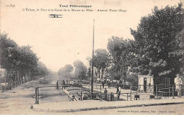 TOUL Pittoresque - L'Ecluse, Le Pont Et Le Canal De La Marne Au Rhin - Avenue Victor Hugo - Très Bon état - Toul