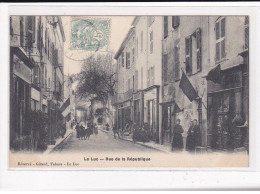 LE LUC : Rue De La République - Très Bon état - Le Luc