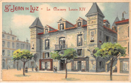 SAINT JEAN DE LUZ - La Maison Louis XIV - Très Bon état - Saint Jean De Luz