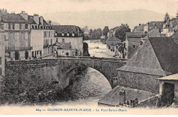 OLORON SAINTE MARIE - Le Pont Sainte Marie - Très Bon état - Oloron Sainte Marie