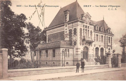 GRAY - La Caisse D'Epargne - Très Bon état - Gray