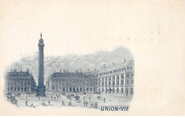 PARIS - UNION VIE Assurances - Place Vendôme - Très Bon état - District 01