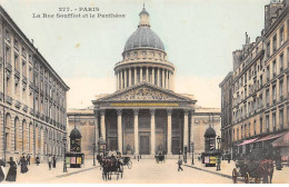 PARIS - La Rue Soufflot Et Le Panthéon - Très Bon état - District 05