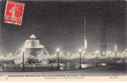 PARIS - Exposition Décennale De L'Automobile 1907 - Illumination De La Place De La Concorde - Très Bon état - Paris (08)