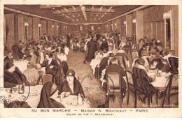 PARIS - Au Bon Marché - Maison A. Boucicaut - Salon De Thé - Restaurant - Très Bon état - Arrondissement: 07