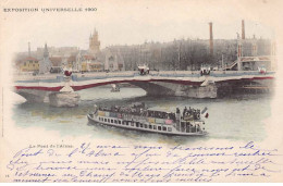 PARIS - Exposition Universelle 1900 - Le Pont De L'Alma - Très Bo état - Arrondissement: 07
