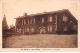 LA CHAPELLE GENESTE - La Colonnie De Vacances - Très Bon état - Sonstige & Ohne Zuordnung