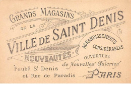 PARIS - Grands Magasins De La Ville De Saint Denis - Faubourg Saint Denis Et Rue De Paradis - Très Bon état - Paris (10)
