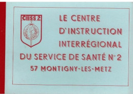 Montigny Les Metz: CIISS No2, Carnet De 11 Cartes, Chapelle, Réfectoire, Infirmerie, Etc - Autres & Non Classés