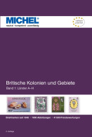 Michel Katalog Britische Kolonien Und Gebiete Band 1: A-H Neu - United Kingdom