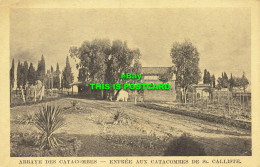 R600561 Abbaye Des Catacombes. Entree Aux Catacombes De St. Calliste. L. Salomon - Wereld