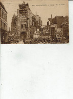 CPA 02 AISNE ST-QUENTIN  EN RRUINES RUE ST ANDRE CARTE ECRITE /68 - Oorlog 1914-18