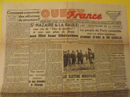 Ouest France N° 233 Du 14 Mai 1945. Saint Nazaire, La Baule Libérées. De Gaulle Darnand Japon Staline Rationnement - Guerra 1939-45