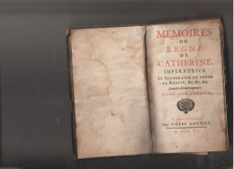 Mémoire Du Règne De Catherine De Russie- 1740 (400pages,illustrées)tomr Cinquième - 1701-1800