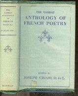 The Harrap Anthology Of French Poetry - JOSEPH CHIARI - 1958 - Sprachwissenschaften