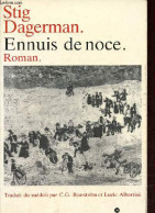 Ennuis De Noce - Roman. - Dagerman Stig - 1982 - Other & Unclassified