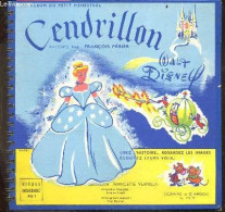 Cendrillon - Album Du Petit Menestrel - Raconte Par Francois Perier - AVEC 1 DISQUE VINYLE 45T - Lisez L'histoire, Regar - Sonstige & Ohne Zuordnung