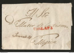 J) 1842 MEXICO, COMPLETE LETTER, CIRCULATED COVER, FROM CHILAPA TO MEXICO - Mexique