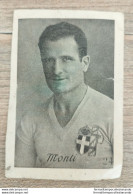 Bh1 Rara Figurina Calcio Anteguerra L. Monti Juventus Italia 1934 Editore Vecchi - Other & Unclassified