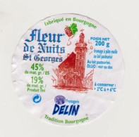 Etiquette Fromage De Bourgogne " FLEUR DE NUITS SAINT GEORGES " _ef77 - Quesos