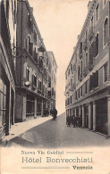 VENEZIA - Nuova Via Goldini - Hôtel Bonvecchiati - Venetië (Venice)