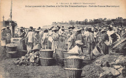 Martinique - FORT DE FRANCE - Débarquement De Charbon à La Comagnie Générale Transatlantique - Ed. A. Benoit 6 - Otros & Sin Clasificación