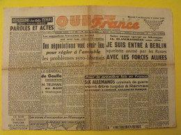 Ouest France N° 279 Du 7 Juillet 1945. De Gaulle Truman  Daniel-Rops Syrie Liban épuration Franco Blum Corée Japon - Guerre 1939-45