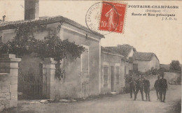 Champagne Fontaine école Et Rue Principale - Autres & Non Classés