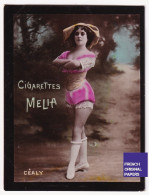 Céaly - Cigarettes Mélia 1910 Photo Femme Sexy Lady Pin-up Woman Nue Vintage Alger Artiste Cabaret érotique A62-12 - Autres Marques