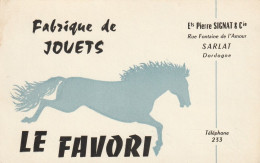 Sarlat Carte Publicitaire Fabrique De Jouets Le Favori - Autres & Non Classés