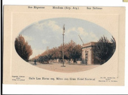 Mendoza.Calle Las Heras Esq. Mitre Con Gran Hotel Nacional  - 7152 - Argentine