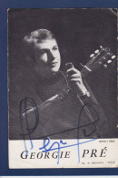 Autographe Chanteuse Georgie Pré Sur CPSM 9,4 X 13,7 - Cantanti E Musicisti