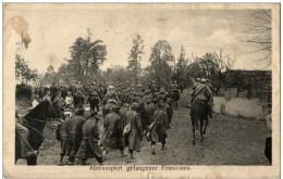 Abtransport Gefangener Franzosen - Weltkrieg 1914-18