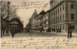 La Chaux De Fonds - Rue Leopold Robert - La Chaux-de-Fonds