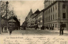 La Chaux De Fonds - Rue Leopold Robert - La Chaux-de-Fonds