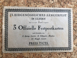 Luzern - 3 Offizielle Festpostkarten Sängerfest 1922 Mit Original Umschlag - Lucerna