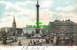 R600762 Trafalgar Square. London. 1905 - Altri & Non Classificati