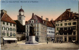 La Chaux De Fonds - Monument De La Republique - La Chaux-de-Fonds