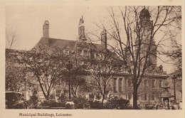 F23. Vintage Postcard. Municipal Buildings, Leicester - Leicester