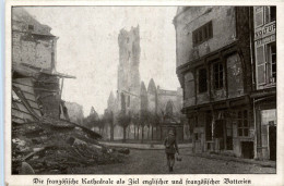 Die Fränzösische Kathedrale Als Ziel Englischer Battterien - Weltkrieg 1914-18