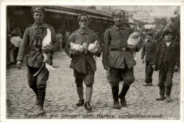 Soldaten Mit Gänsen Vom Markt - Guerra 1914-18