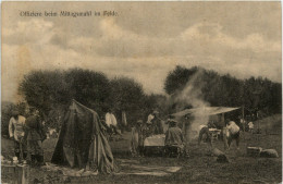 Offiziere Beim Mittagsmahl Im Felde - Feldpost Freiwillige Krankenpflege 6. Armee - Weltkrieg 1914-18