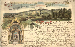 Gruss Vom Heiligen Berg Bei Olmütz - Litho - Böhmen Und Mähren