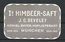 Präge-Reklamemarke 1a Himbeer-Saft Von J. C. Develey, München  - Erinnophilie