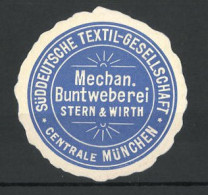 Präge-Reklamemarke Mechan. Buntweberei Stern & Wirth, München  - Erinnophilie