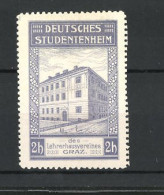 Reklamemarke Deutsches Studentenheim Des Lehrerhausvereines In Graz, Hausansicht  - Vignetten (Erinnophilie)