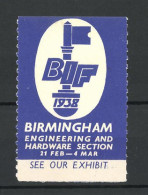 Reklamemarke Birmingham, Engineering And Hardware Section 1938, Messelogo  - Cinderellas