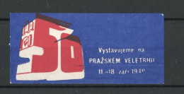 Reklamemarke Prag, Vystavujeme Na Prazskem Veletrhu 1919, Messelogo  - Erinnophilie